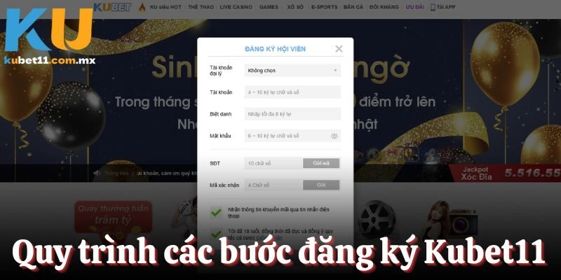 Hướng dẫn đăng ký Kubet11 theo từng bước chi tiết