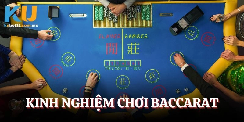 Kinh Nghiệm Chơi Baccarat – Chia Sẻ Giành 100% Thắng Lợi